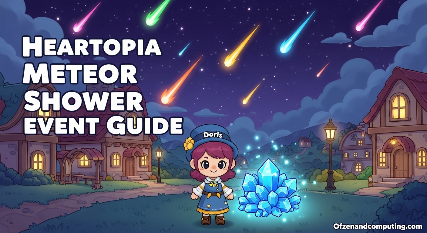 Heartopia Meteor Shower Event Guide