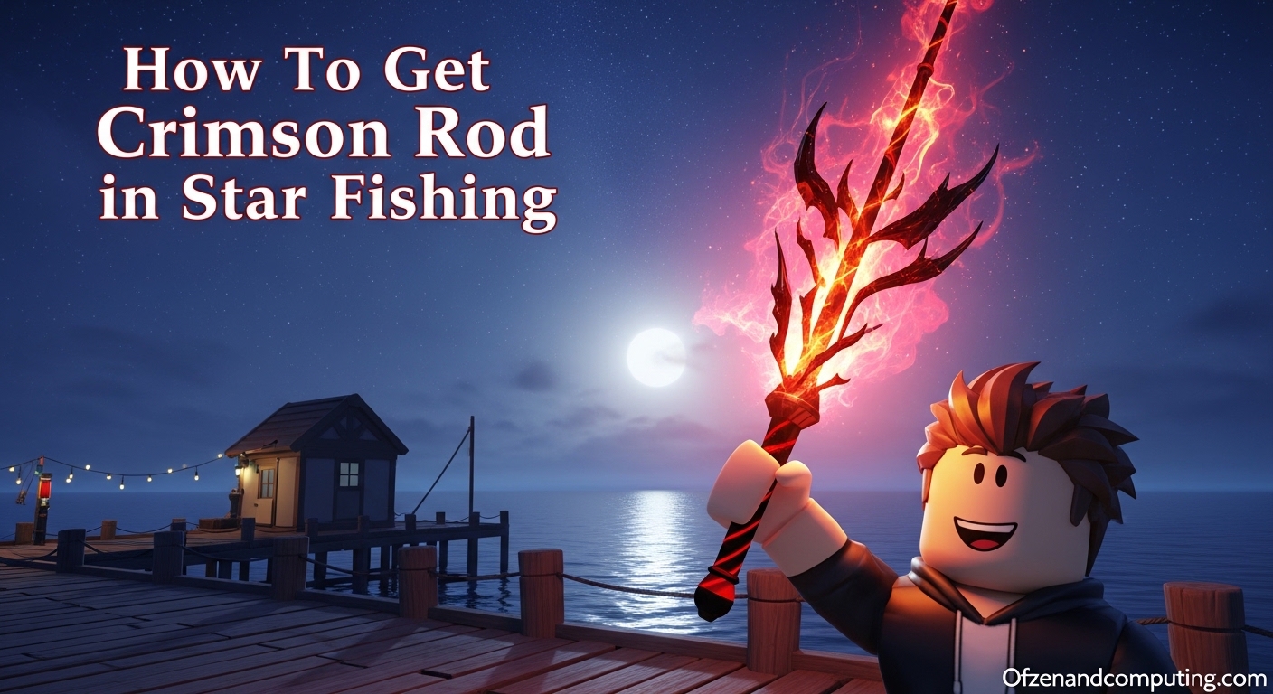 How To Get Crimson Rod in Star Fishing