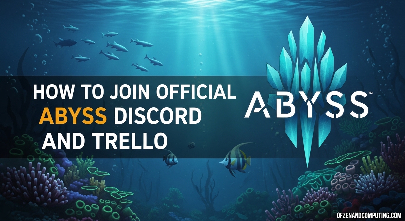 How to Join Official Abyss Discord & Trello