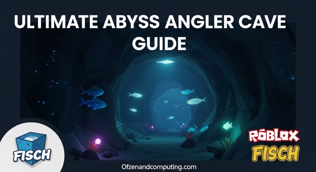 Roblox Fisch March 2026 Complete Abyss Angler Cave Guide Roblox Fisch 1024x559 