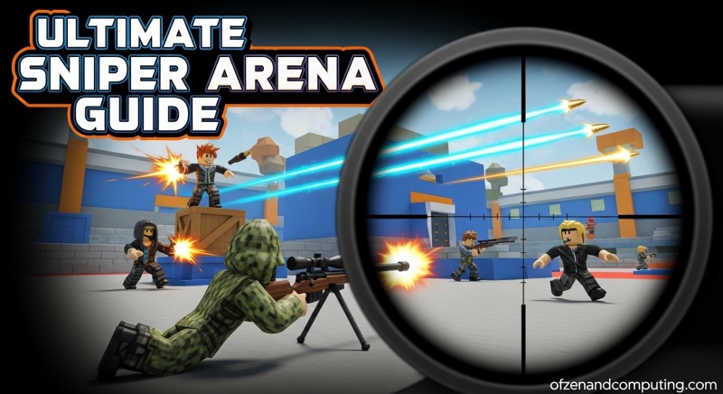 Roblox Sniper Arena Guide