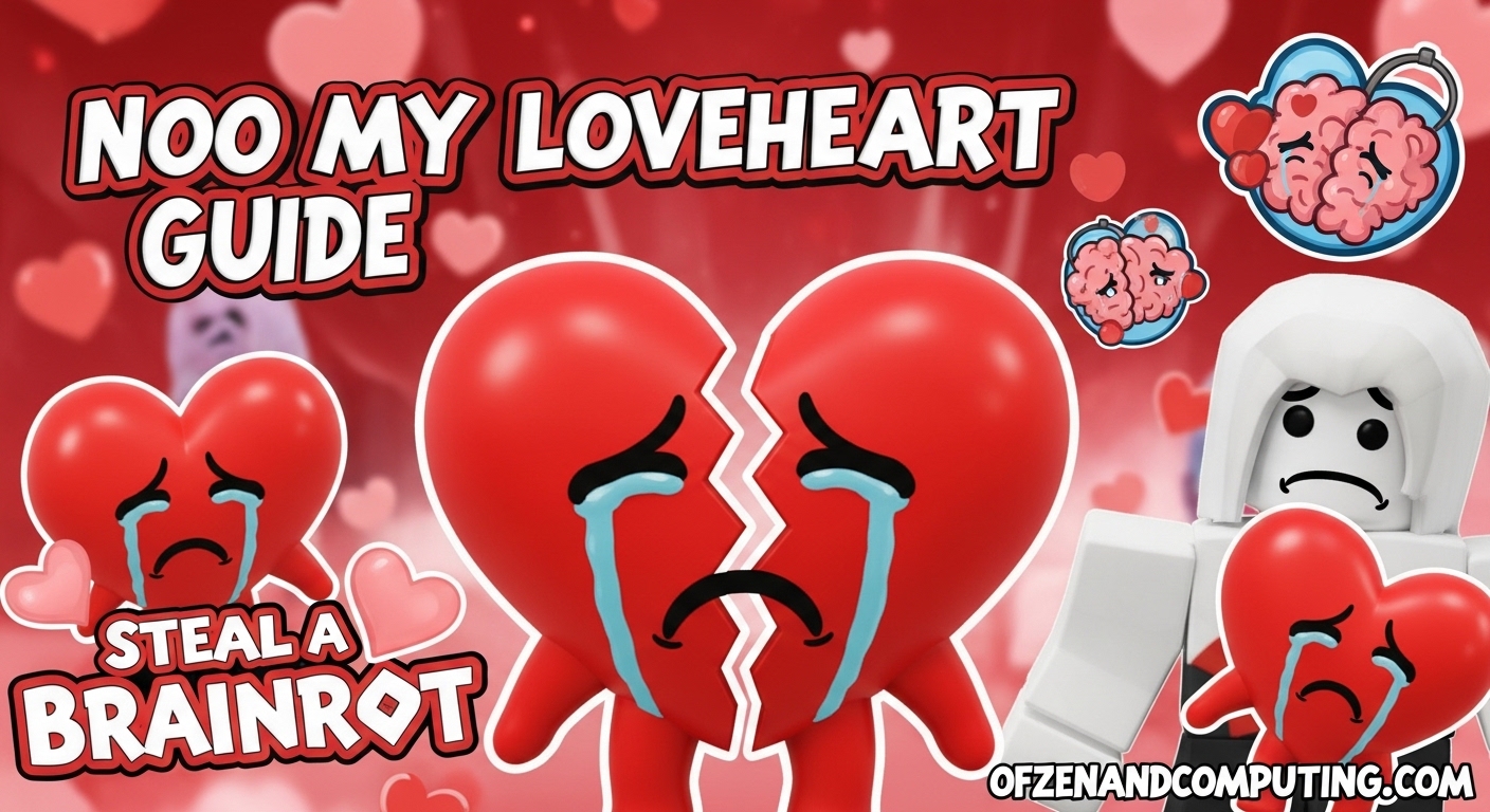 Steal a Brainrot Noo my Loveheart Guide
