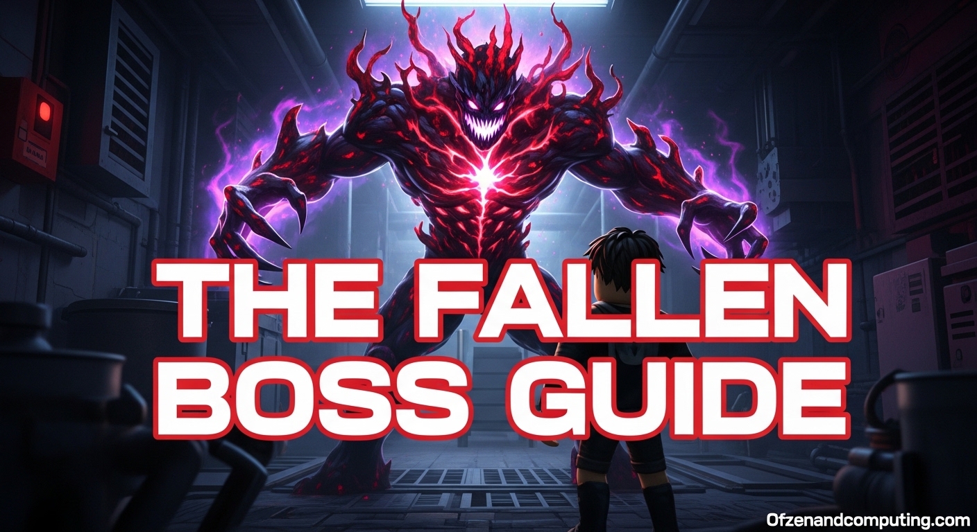 THE FALLEN BOSS GUIDE