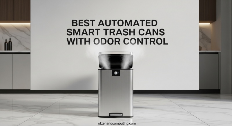 Best Automated Smart Trash Cans with Odor Control