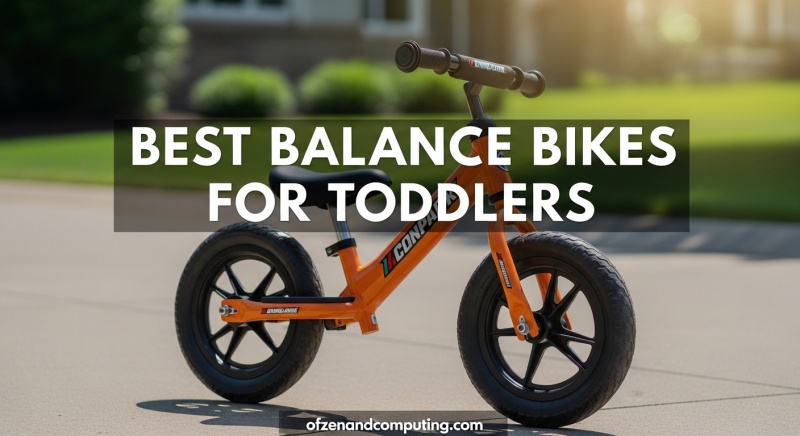 Best Balance Bikes for Toddlers
