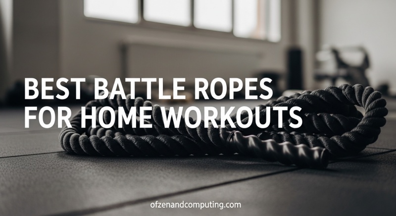 Best Battle Ropes for Home Workouts