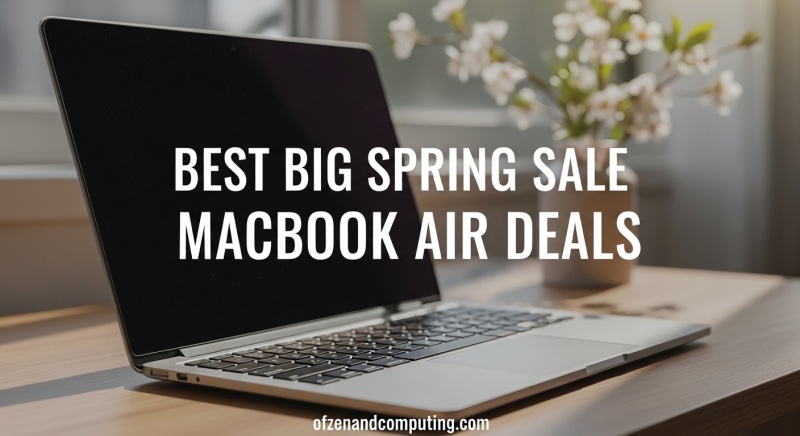 Best Big Spring Sale MacBook Air Deals