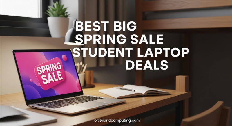 Best Big Spring Sale Student Laptop Deals
