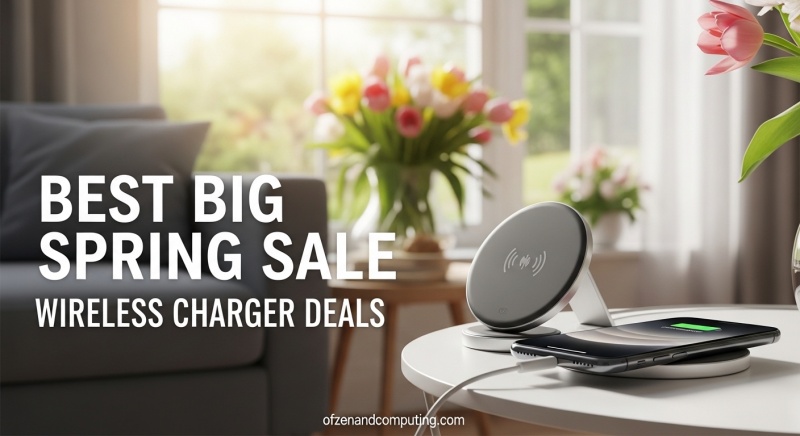 Best Big Spring Sale Wireless Charger Deals