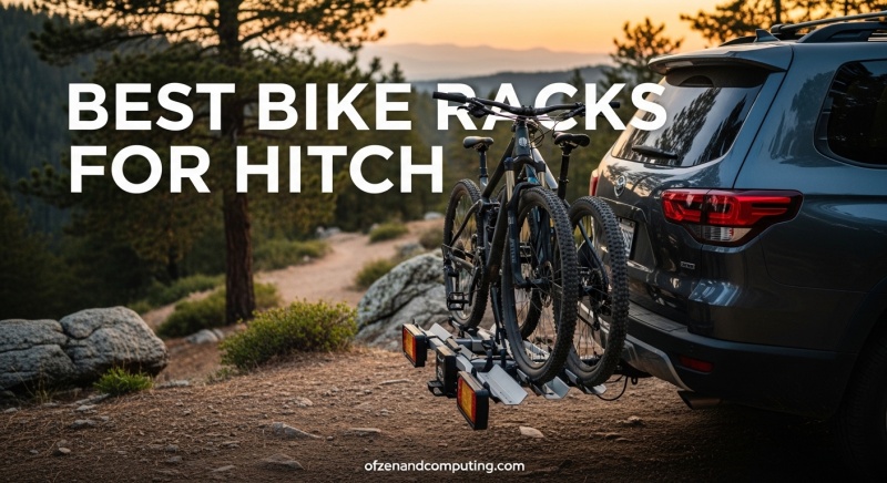 Best Bike Racks for Hitch