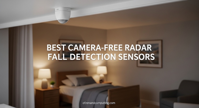 Best Camera-Free Radar Fall Detection Sensors