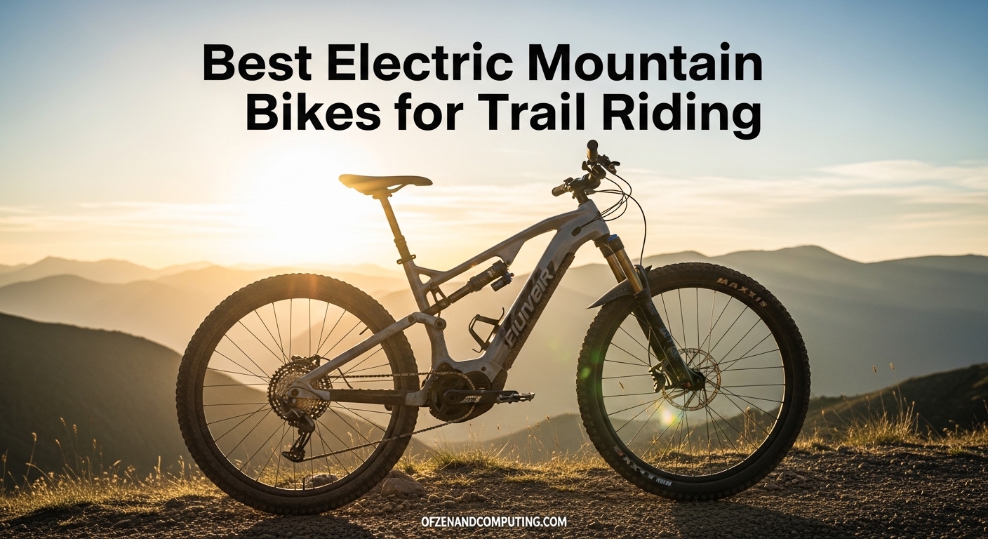 Best Electric Mountain Bikes for Trail Riding