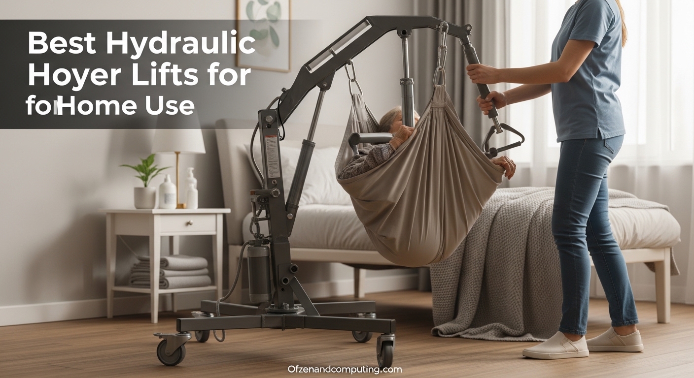Best Hydraulic Hoyer Lifts for Home Use