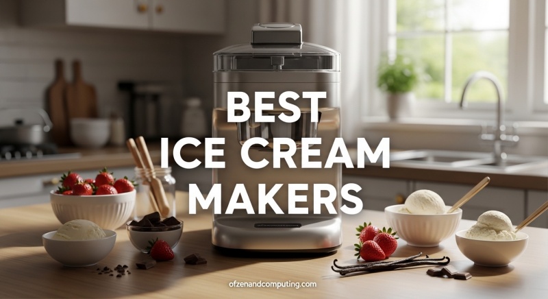 Best Ice Cream Makers