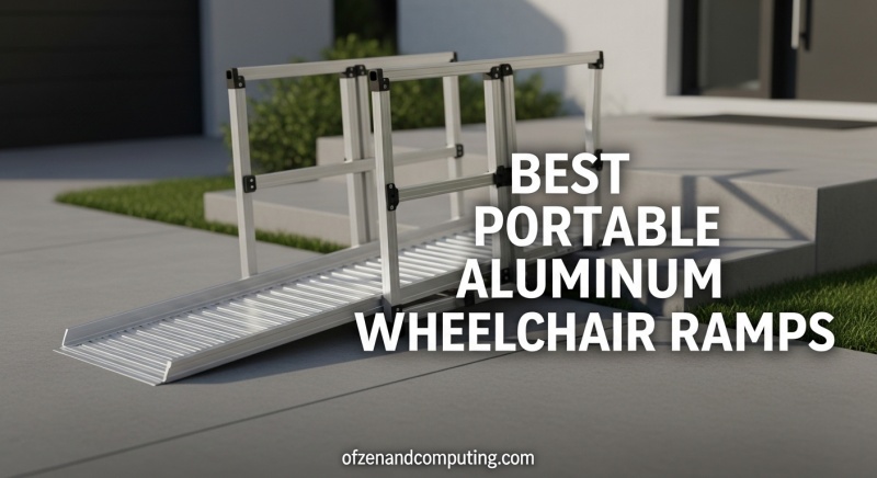 Best Portable Aluminum Wheelchair Ramps