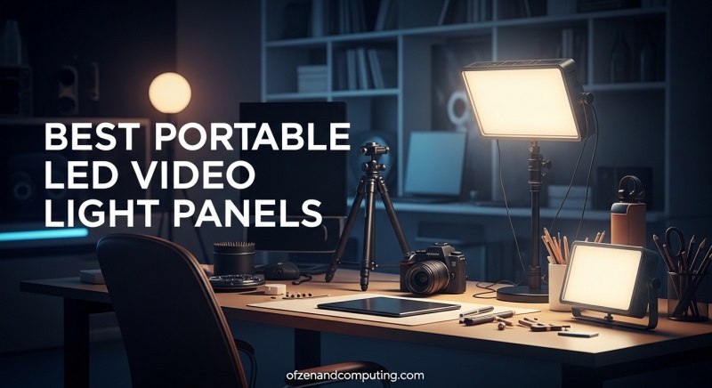 Best Portable LED Video Light Panels
