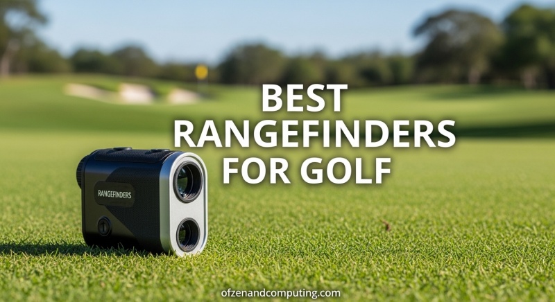 Best Rangefinders for Golf