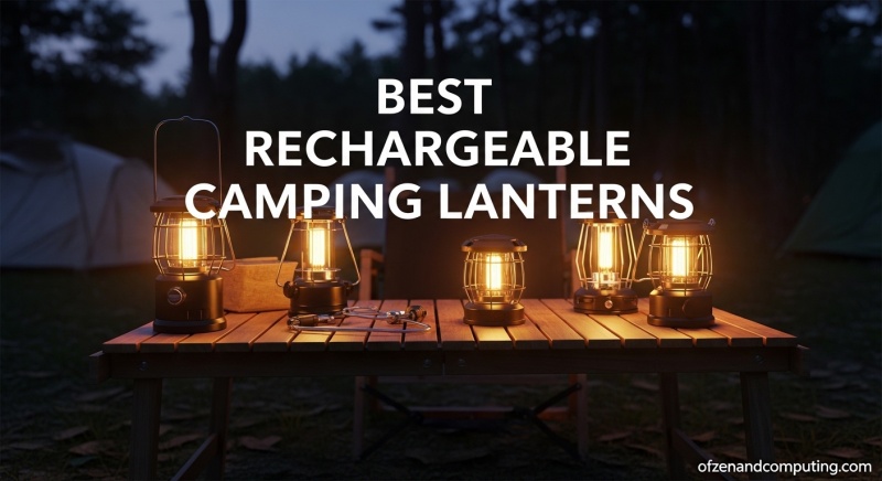 Best Rechargeable Camping Lanterns