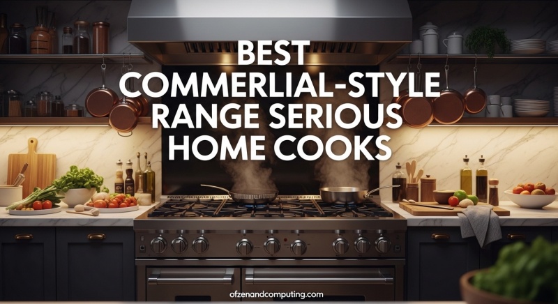 best commercial-style range for serious home cooks
