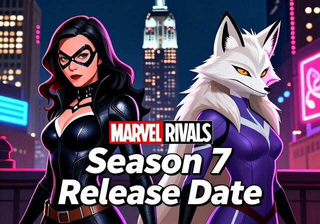 Marvel Rivals Season 7: Release Date