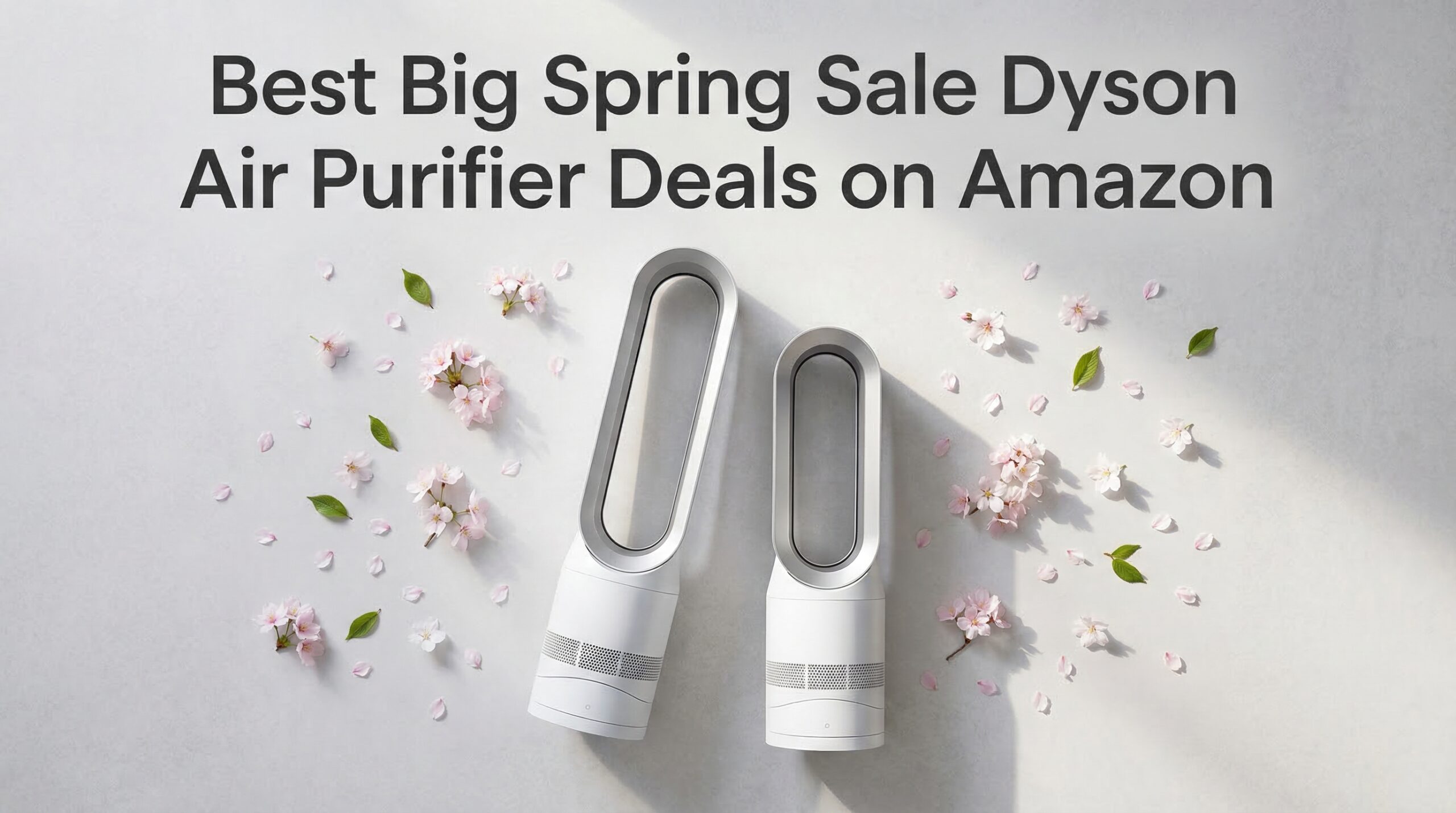 Best Big Spring Sale Dyson Air Purifier Deals on Amazon