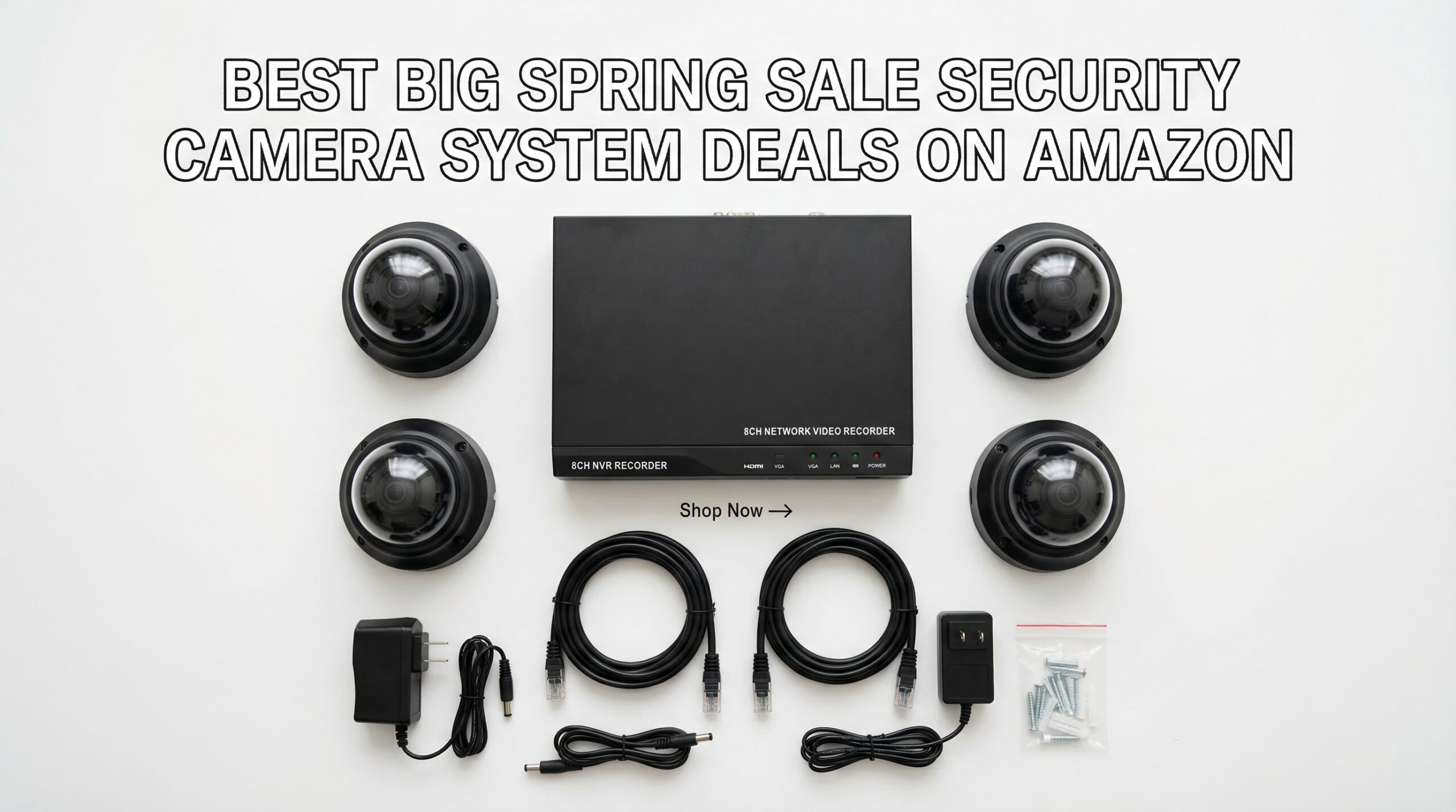 Best Big Spring Sale Security Camera System Deals on Amazon
