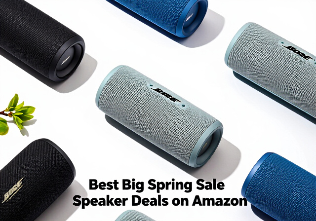 Best Big Spring Sale Bose Speaker Deals on Amazon