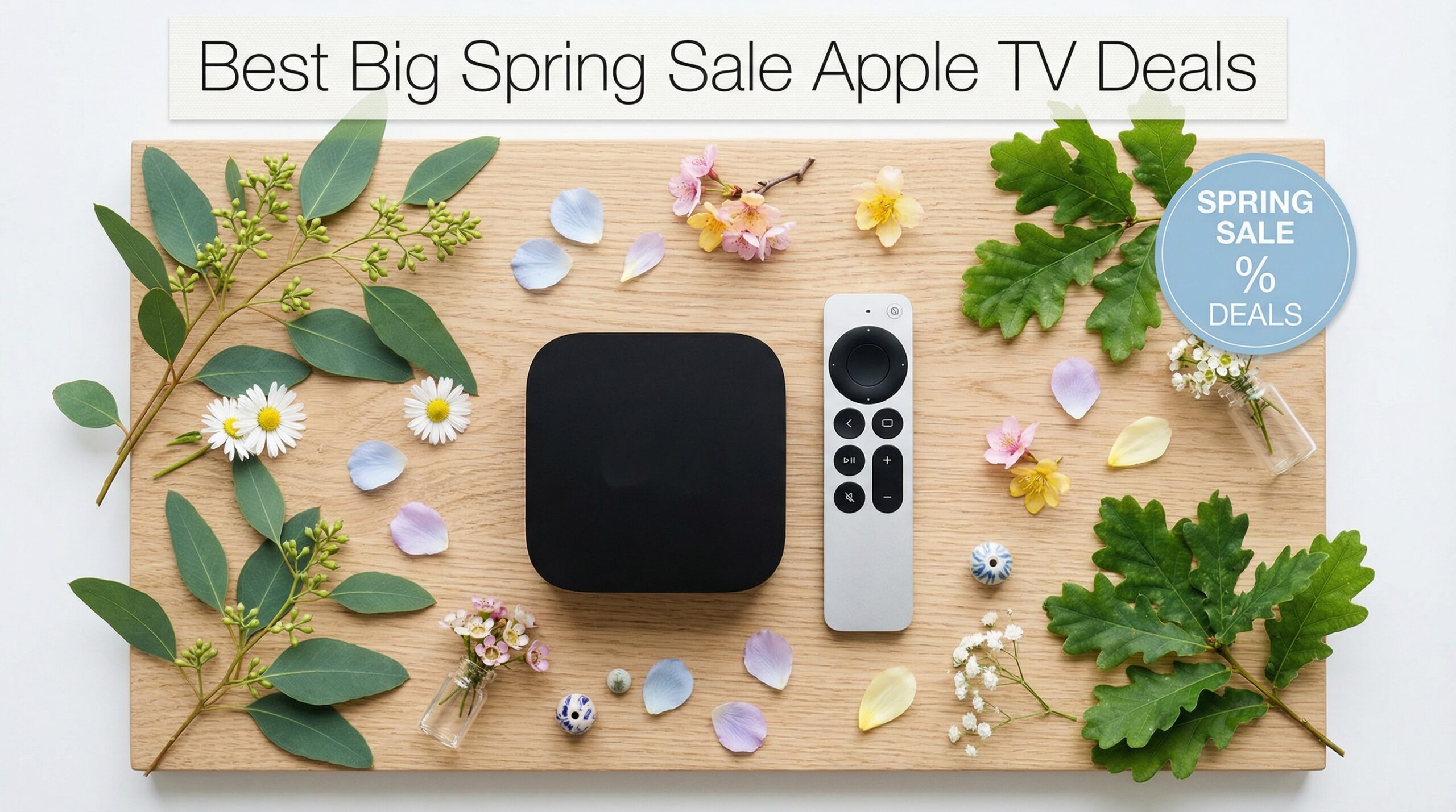 Best Big Spring Sale Apple TV Deals on Amazon