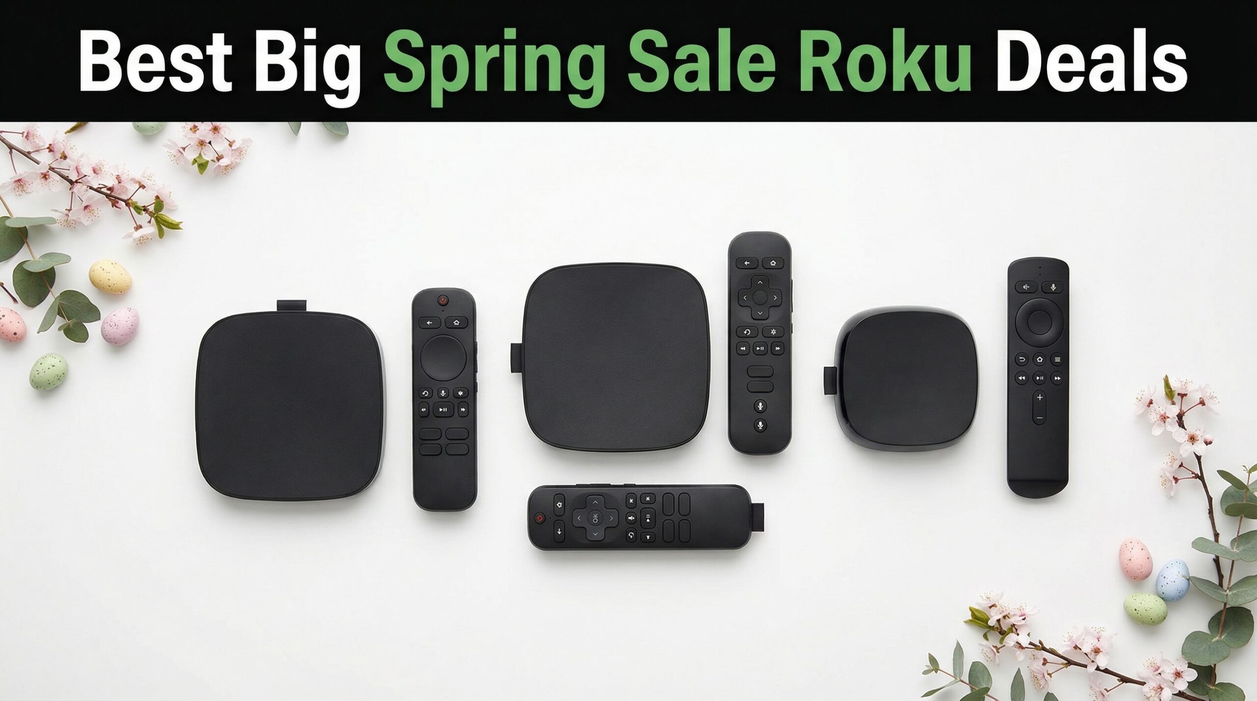 Best Big Spring Sale Roku Streaming Stick Deals on Amazon