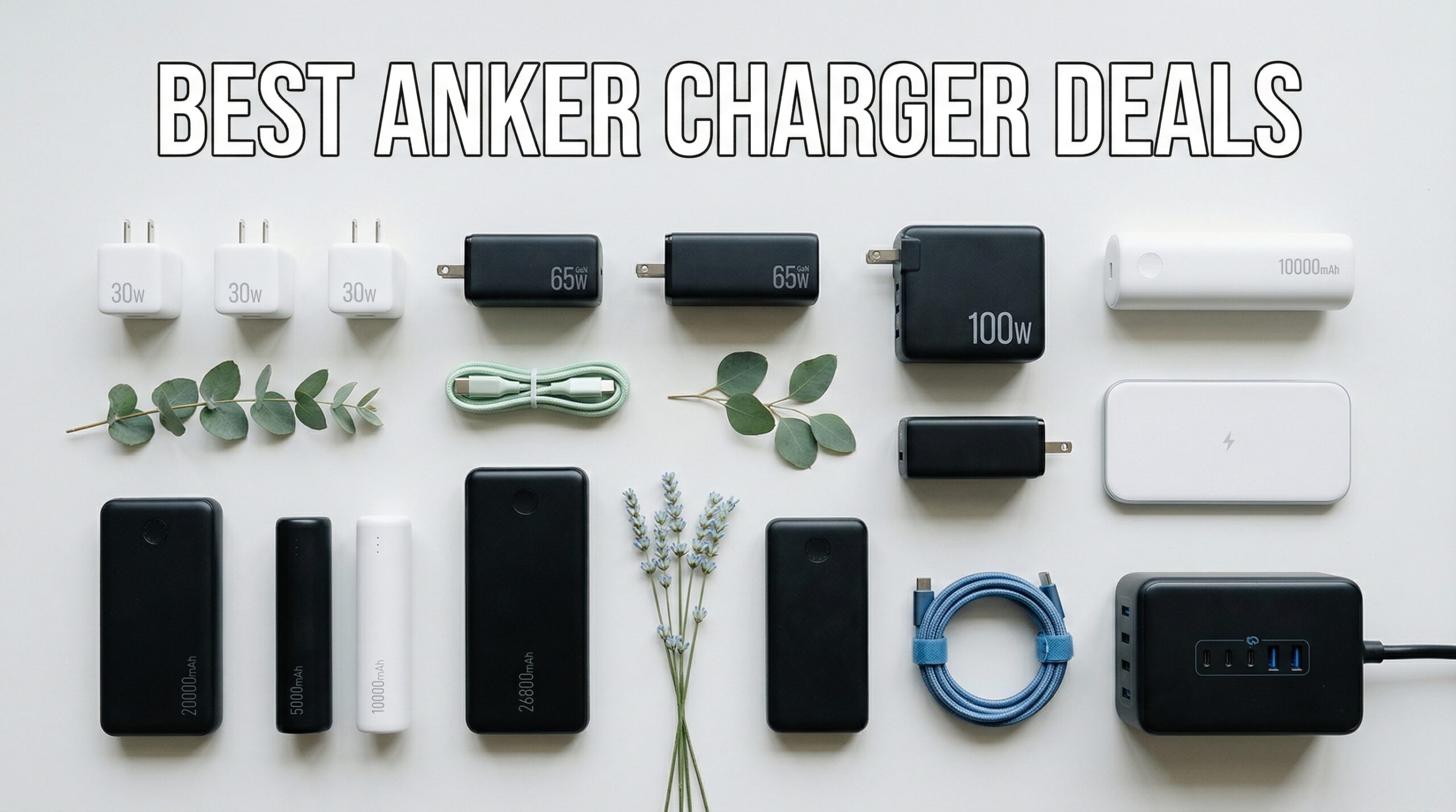 Best Big Spring Sale Anker Charger Deals on Amazon