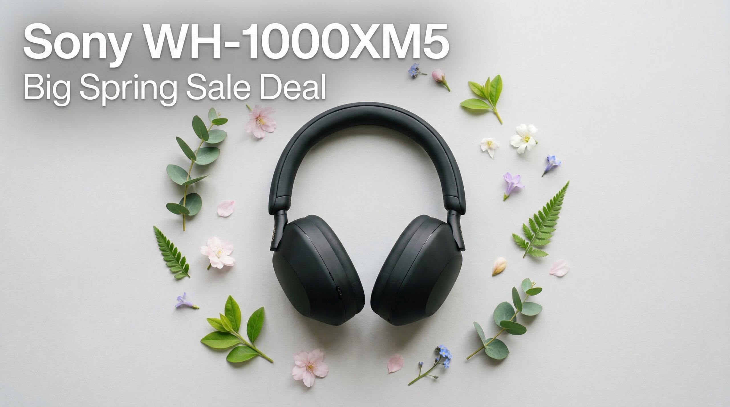 Best Big Spring Sale Sony WH-1000XM5 Headphones Deals on Amazon