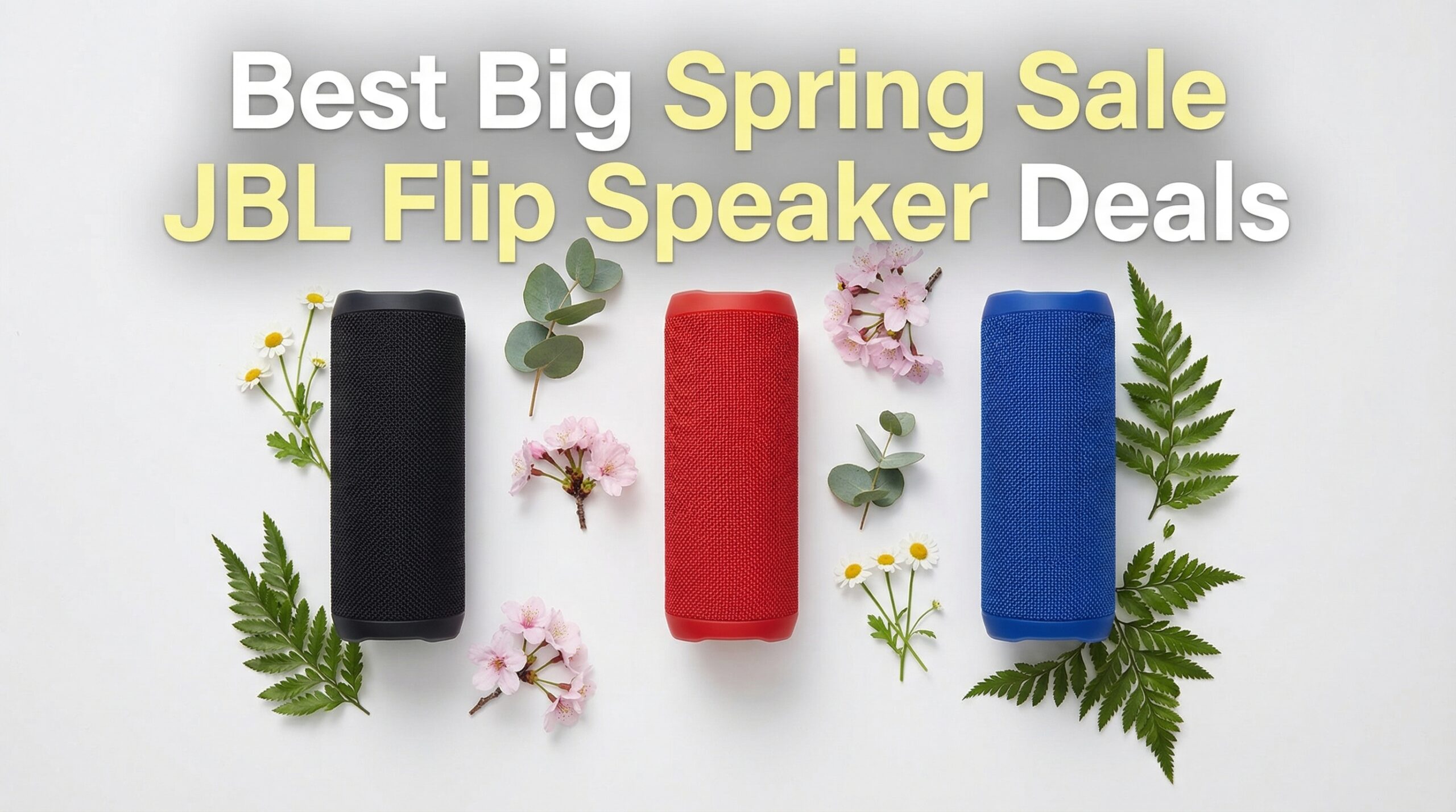 Best Big Spring Sale JBL Flip Speaker Deals on Amazon