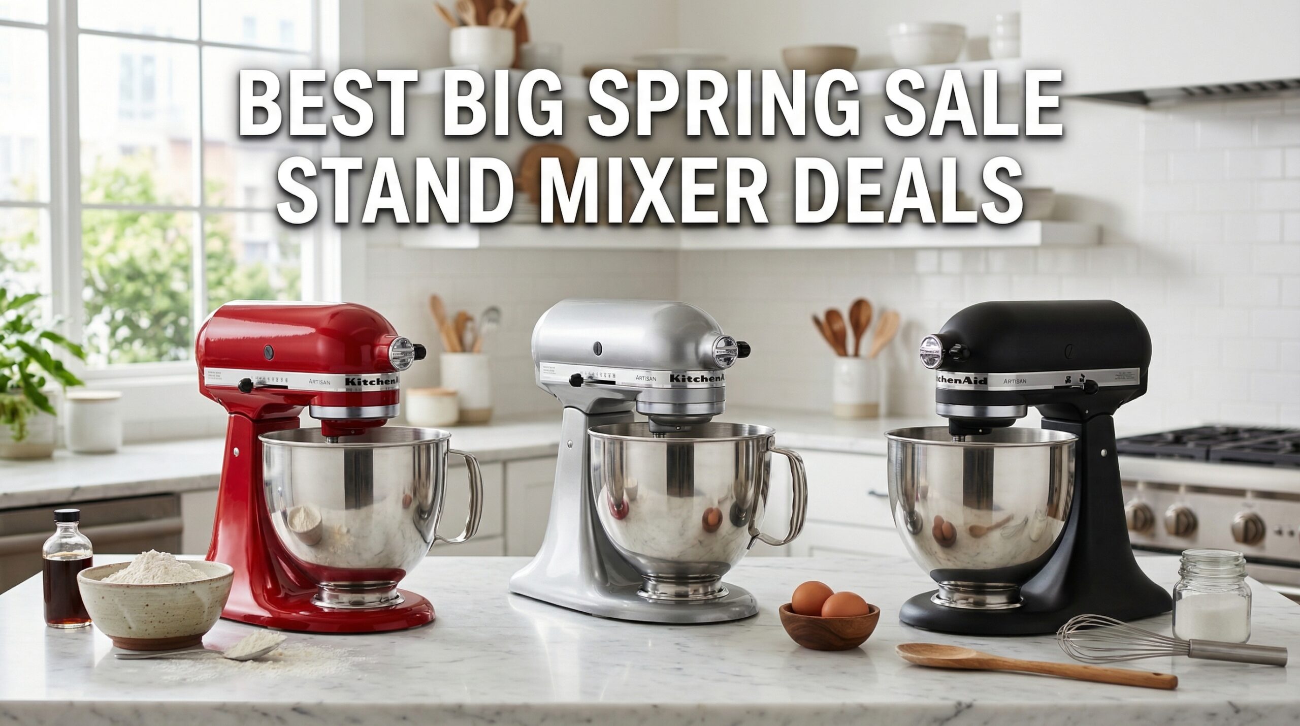 Best Big Spring Sale Stand Mixer Deals on Amazon
