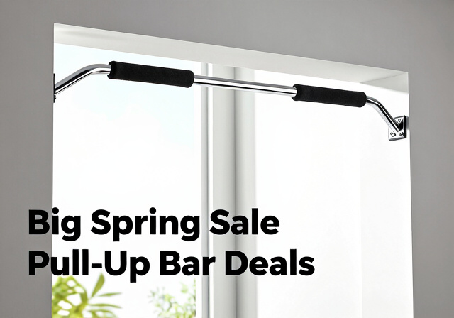 Best Big Spring Sale Pull-Up Bar Deals on Amazon