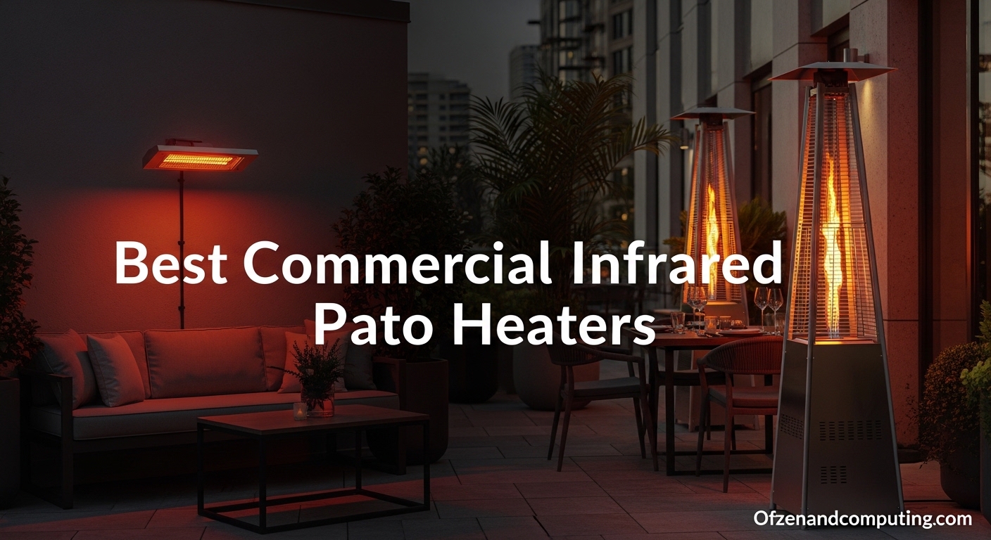 Best Commercial Infrared Patio Heaters