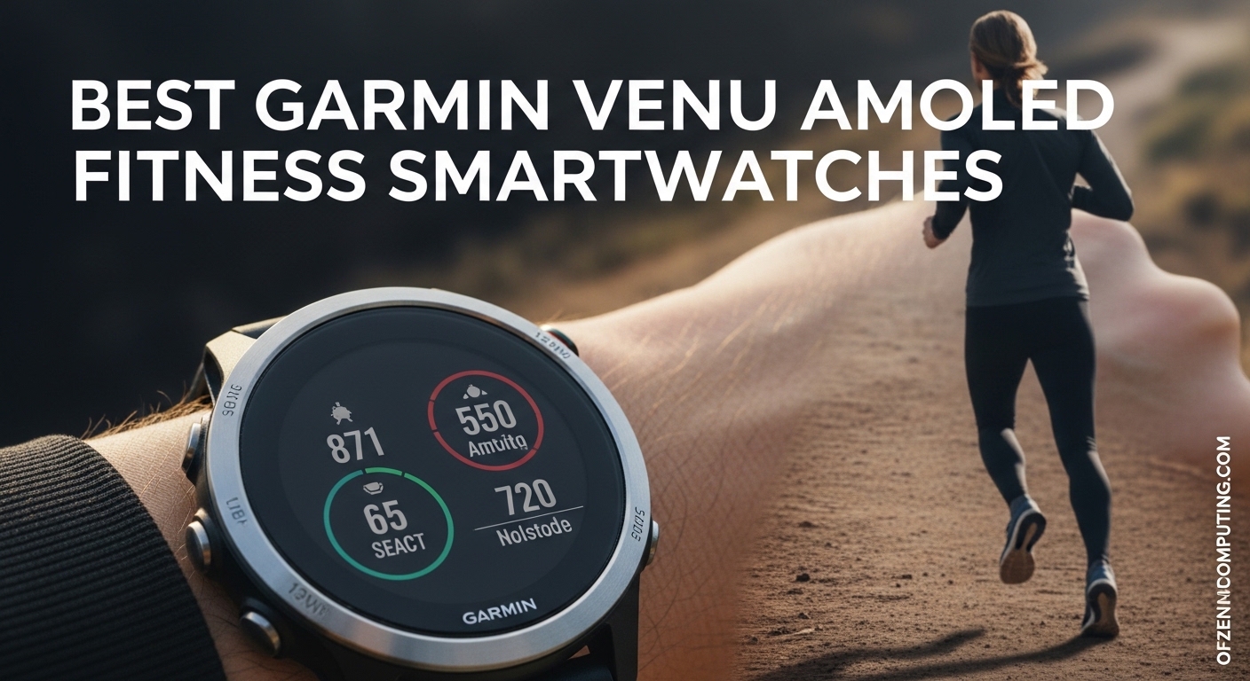 Best Garmin Venu AMOLED Fitness Smartwatches
