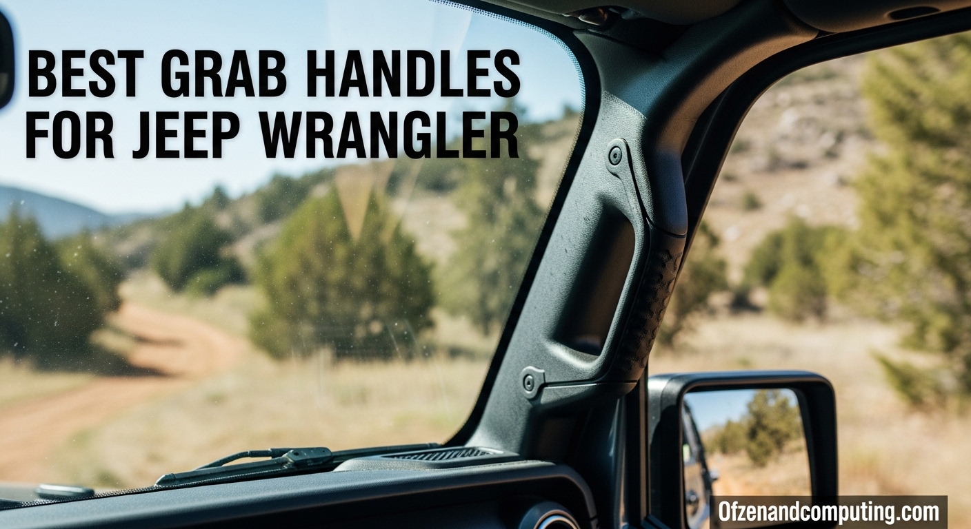 Best Grab Handles for Jeep Wrangler