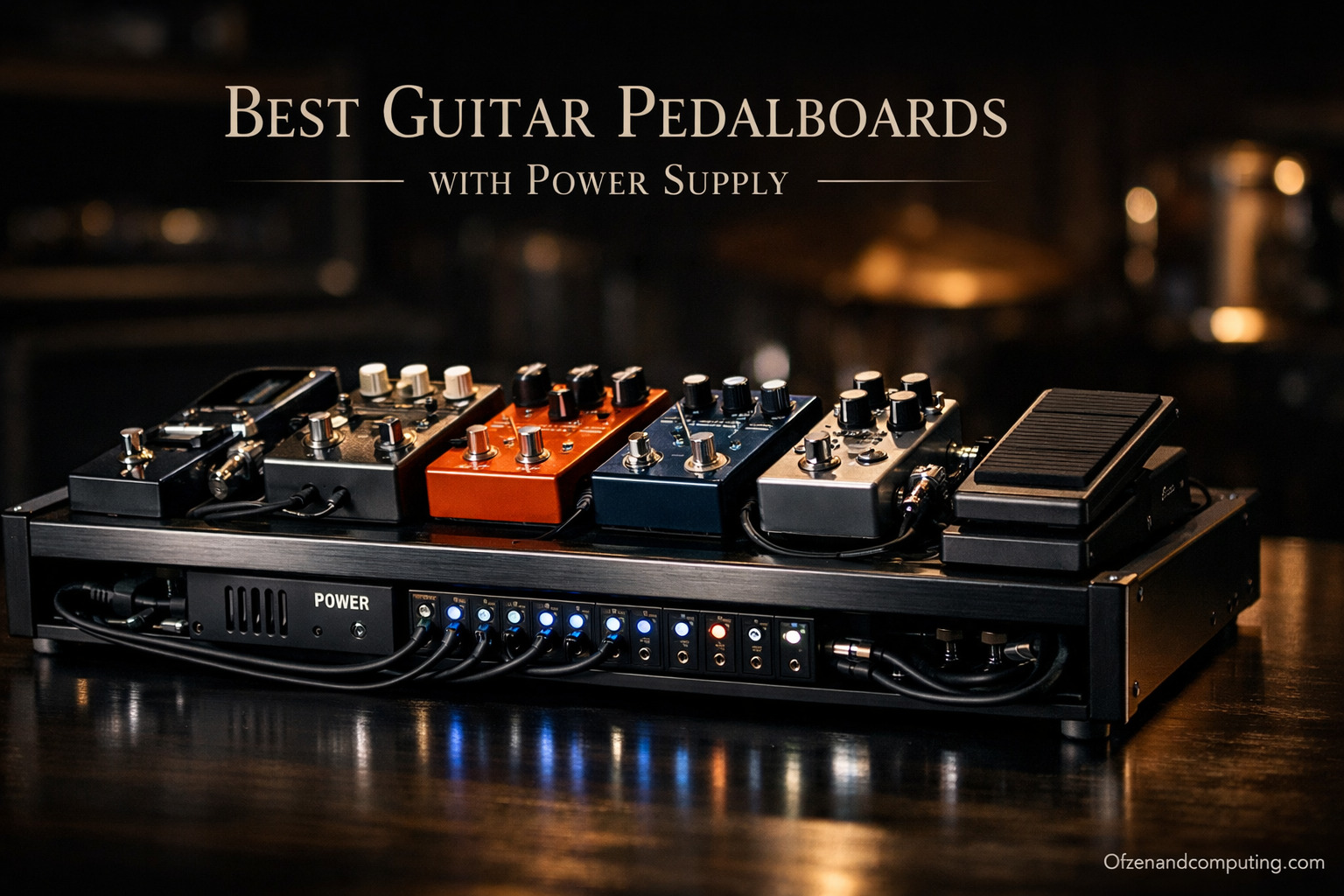 Best Guitar Pedalboards with Power Supply