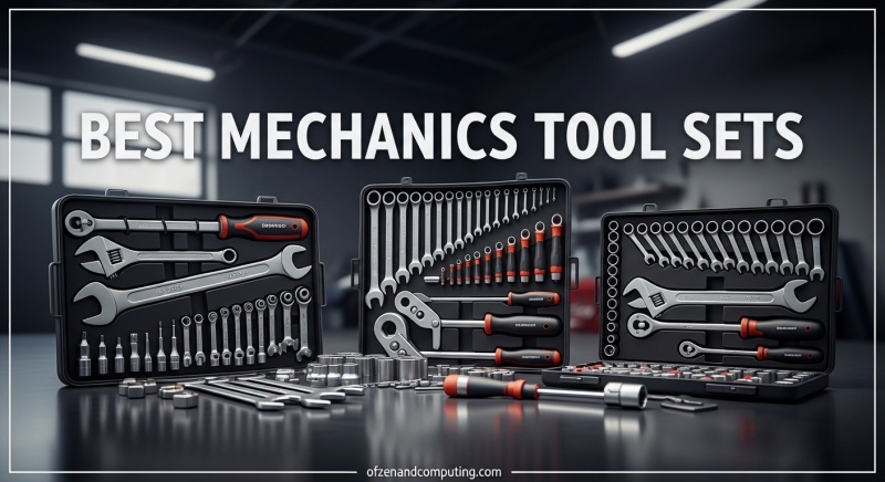 Best Mechanics Tool Sets