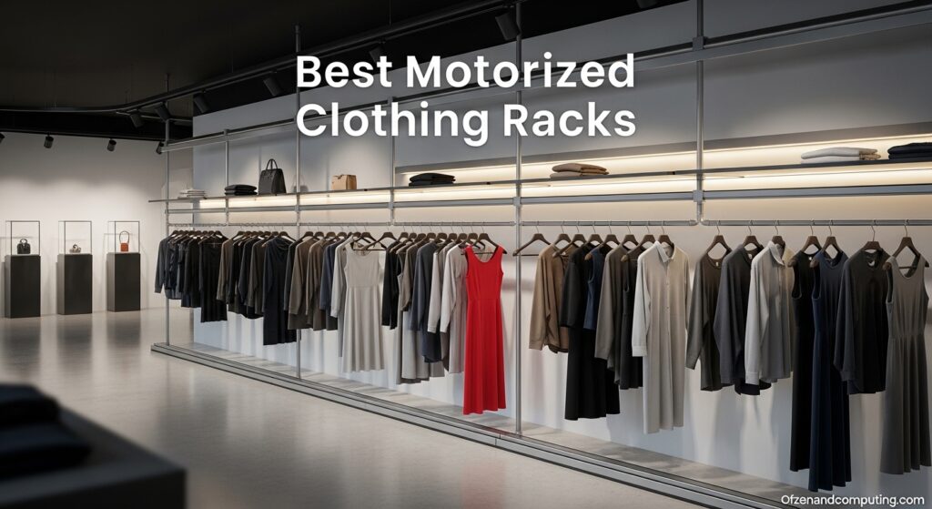 15 Best Motorized Clothing Racks (June 2026) for Automated High-End Closets