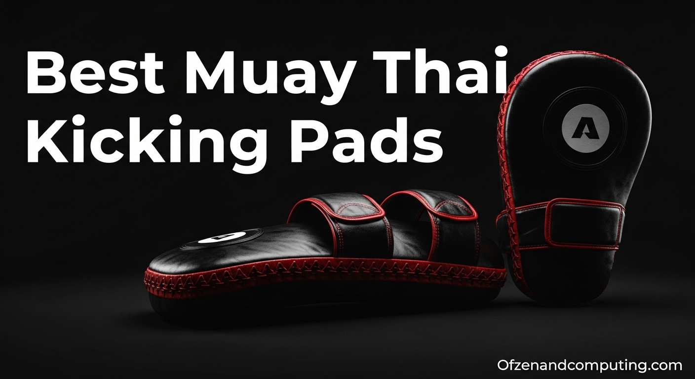 Best Muay Thai Kicking Pads