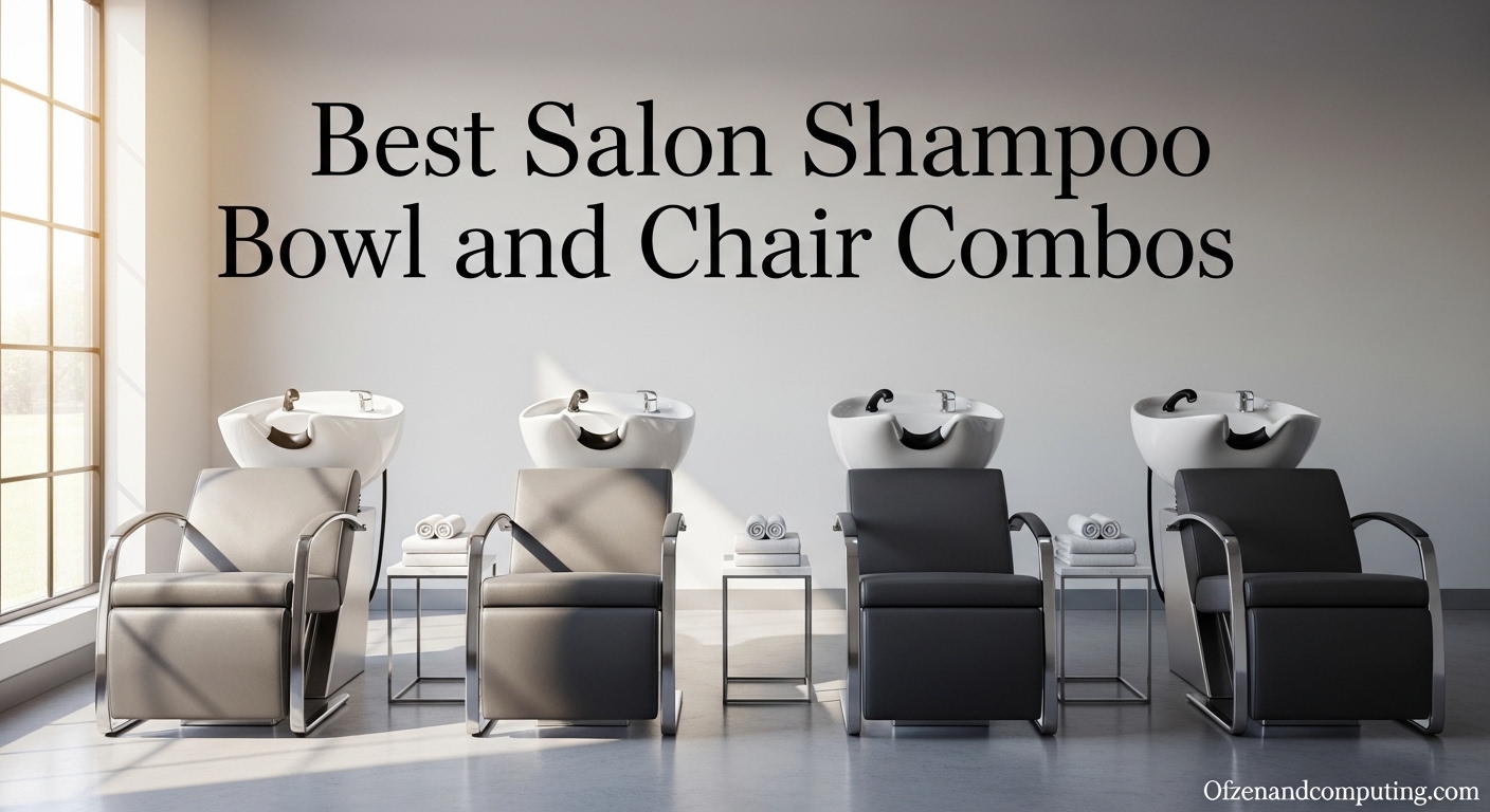 Best Salon Shampoo Bowl and Chair Combos
