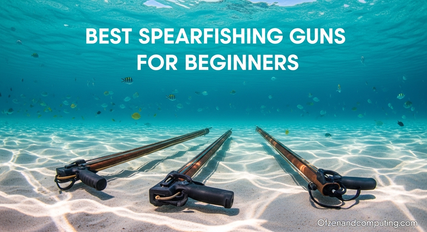 Best Spearfishing Guns for Beginners