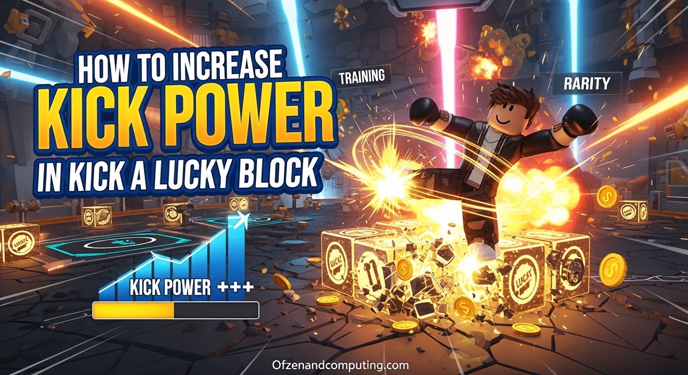 How to Increase Kick Power in Kick a Lucky Block