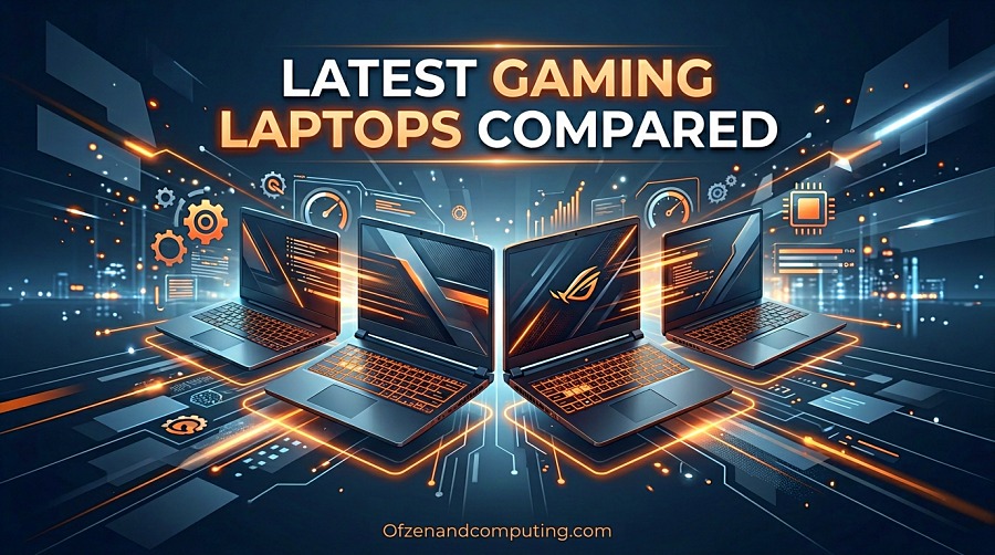 Latest Gaming Laptops Compared