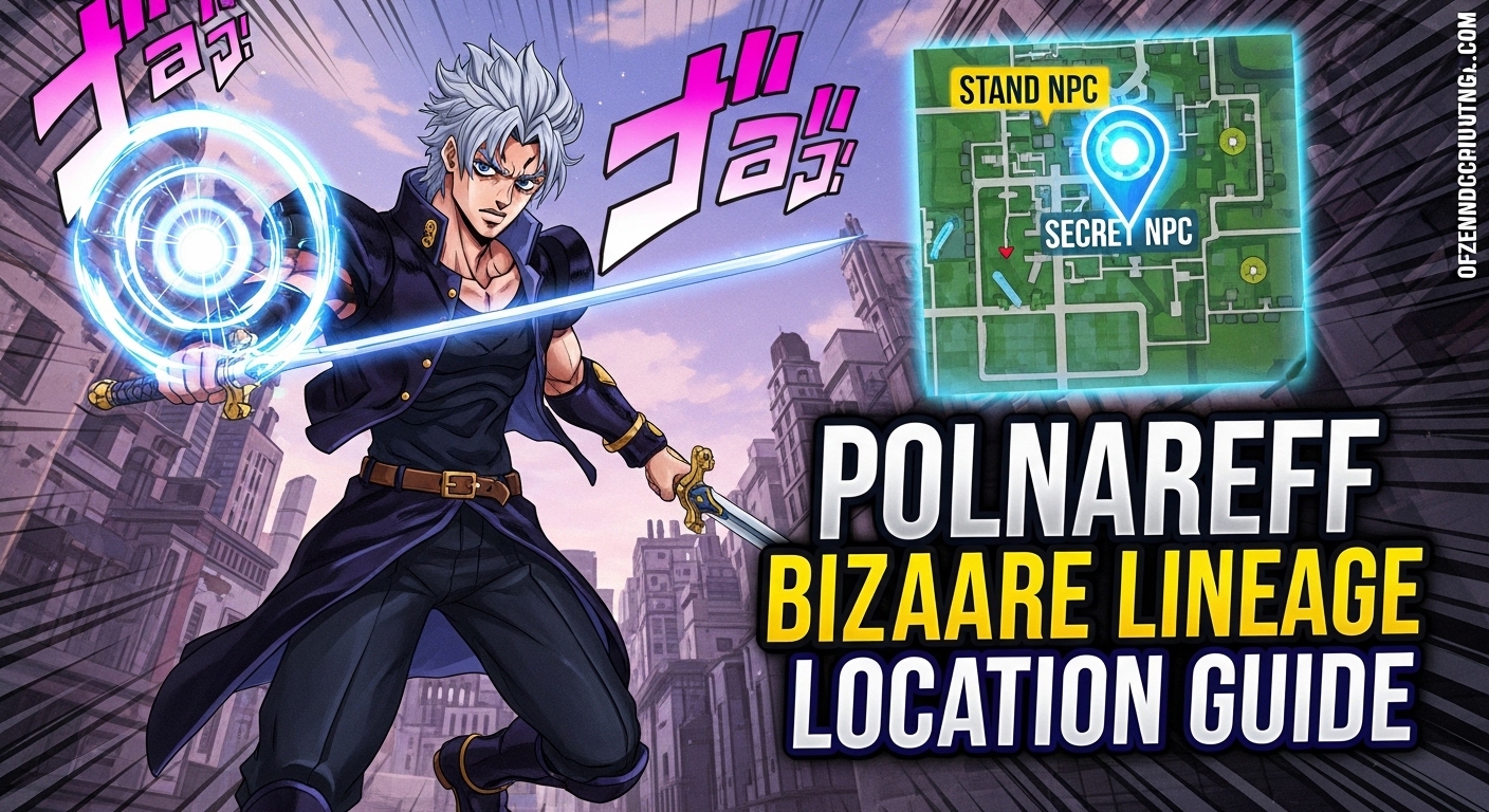 Polnareff Bizarre Lineage Location Guide