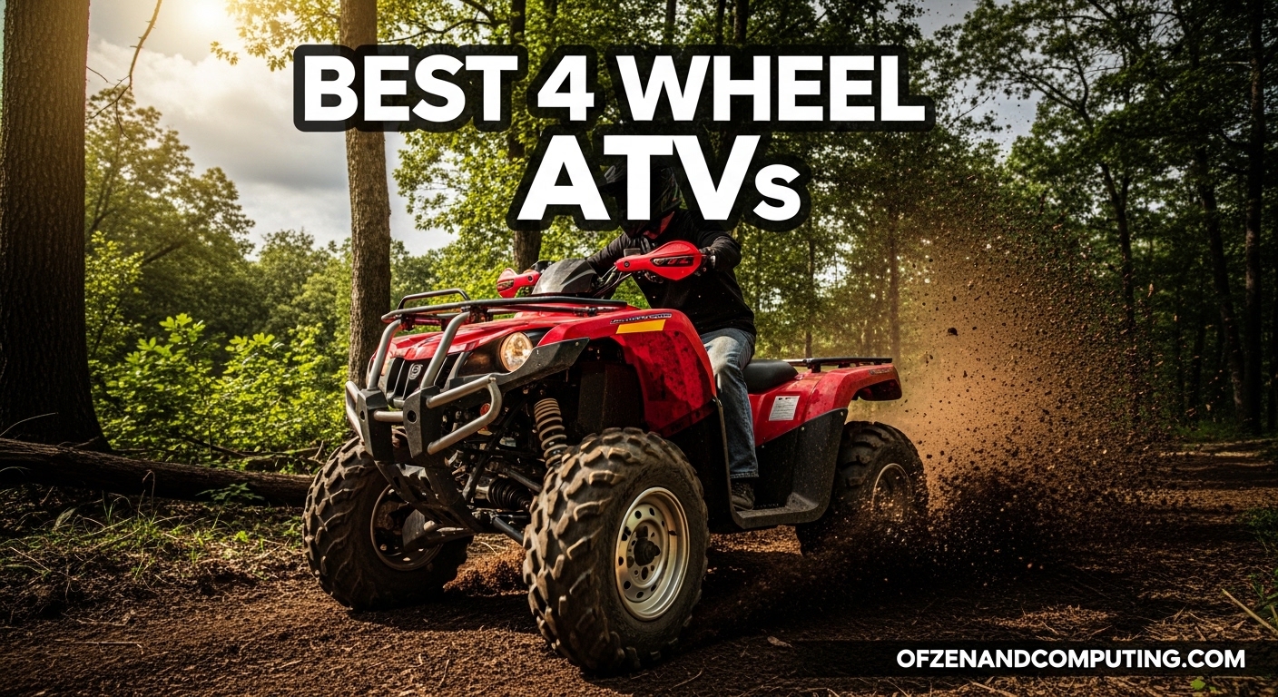 Best 4 Wheel ATVs