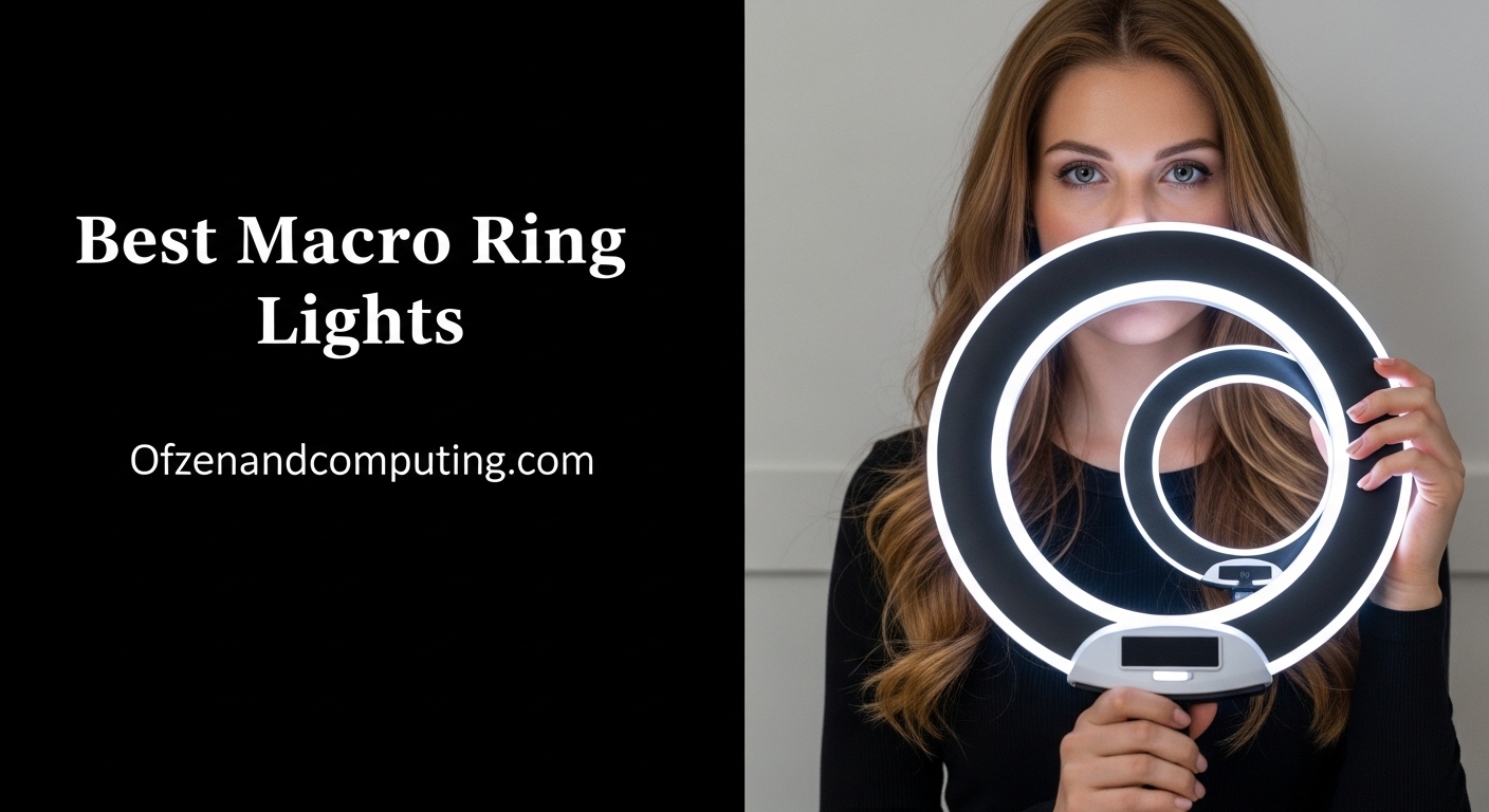 Best Macro Ring Lights