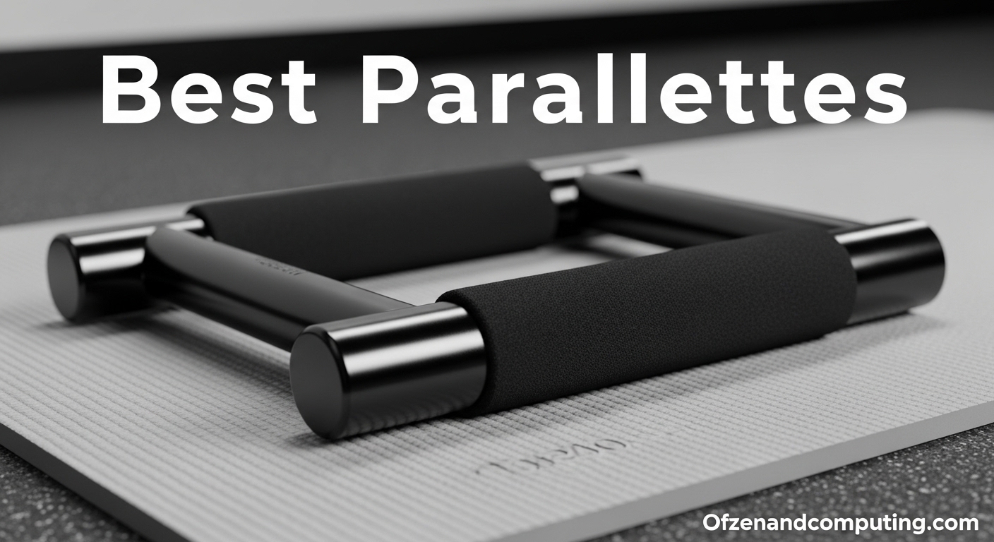 Best Parallettes