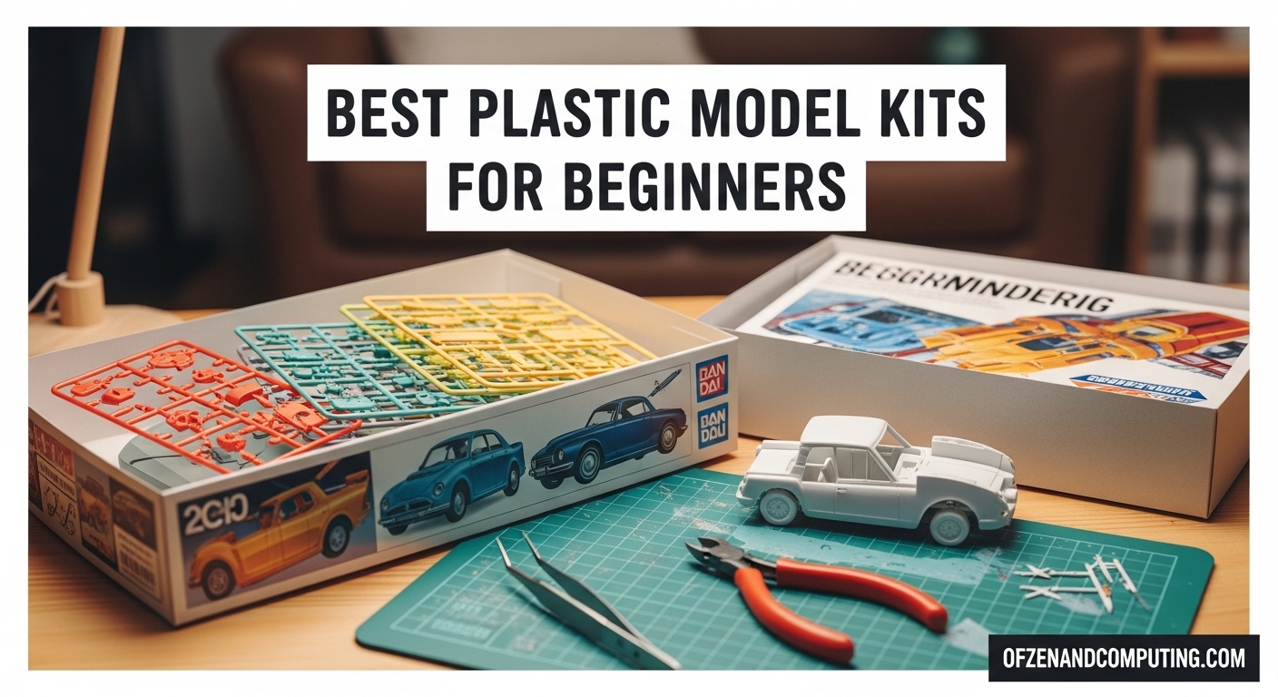 Best Plastic Model Kits for Beginners